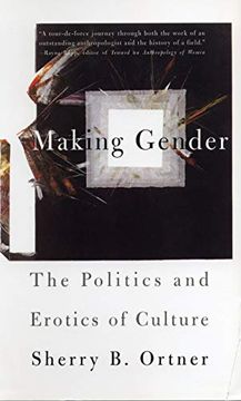 portada Making Gender: The Politics and Erotics of Culture (en Inglés)