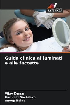 portada Guida clinica ai laminati e alle faccette (en Italiano)
