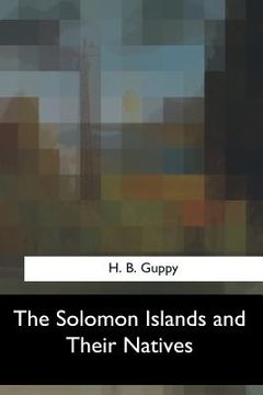 portada The Solomon Islands and Their Natives