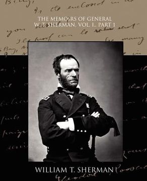 portada the memoirs of general w. t. sherman, vol. i., part 1 (en Inglés)