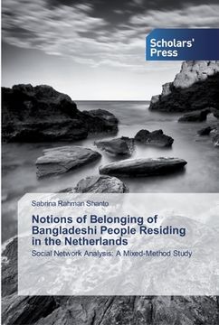 portada Notions of Belonging of Bangladeshi People Residing in the Netherlands (en Inglés)