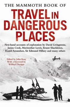 portada The Mammoth Book of Travel in Dangerous Places (Mammoth Books) (in English)