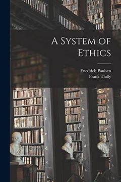 portada A System of Ethics [Microform] (en Inglés)