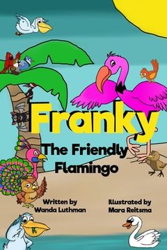 portada Franky the Friendly Flamingo (en Inglés)
