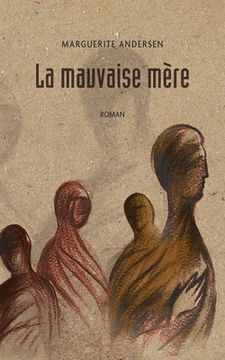 portada La mauvaise mère (2e édition) (en Francés)