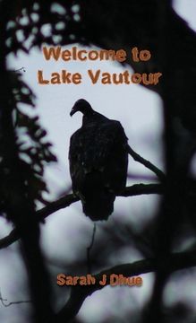portada Welcome to Lake Vautour