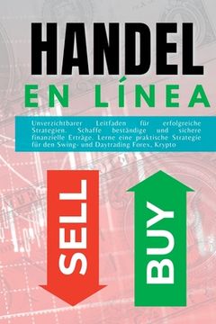 portada Handel: en línea. Unverzichtbarer Leitfaden für erfolgreiche Strategien. Schaffe beständige und sichere finanzielle Erträge. L (in German)