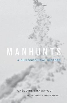 portada Manhunts: A Philosophical History (en Inglés)