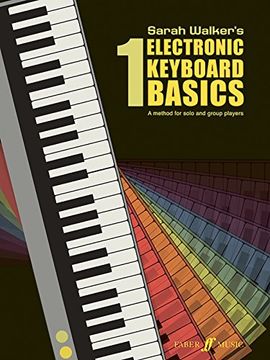 portada Electronic Keyboard Basics 1: A Method for Solo and Group Learning (Faber Edition: Basics) 