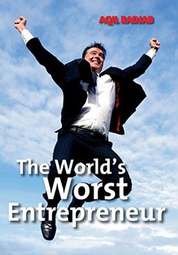 portada The World's Worst Entrepreneur (en Inglés)