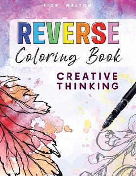 portada Reverse Coloring Book Creative Thinking (en Inglés)