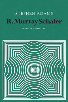 portada R. Murray Schafer (Heritage) (en Inglés)