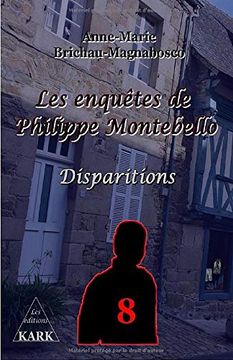 portada Les Enquêtes de Philippe Montebello 8: Disparitions (en Francés)