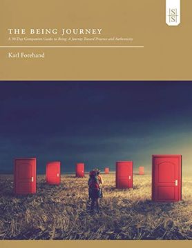 portada The Being Journey: A 30-Day Companion Guide to Being: A Journey Toward Presence and Authenticity 