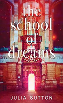portada The School of Dreams (en Inglés)