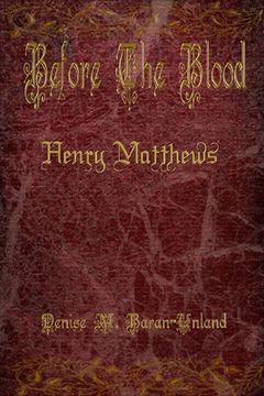 portada Before The Blood: Henry Matthews (en Inglés)