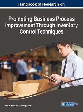 portada Handbook of Research on Promoting Business Process Improvement Through Inventory Control Techniques (Advances in Logistics, Operations, and Management Science)