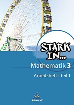 portada Stark in Mathematik 3 Teil 1: Arbeitsheft: Ausgabe 2008 (en Alemán)