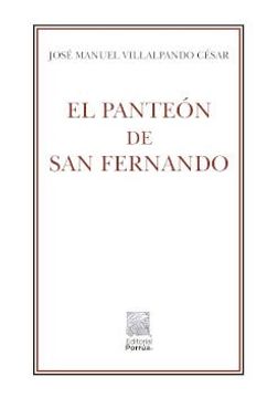 portada El panteón de San Fernando (in Spanish)