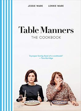 portada Table Manners: The Cookbook (en Inglés)