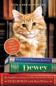 portada Dewey: The Small-Town Library Cat Who Touched the World (in English)