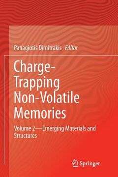 portada Charge-Trapping Non-Volatile Memories: Volume 2--Emerging Materials and Structures (en Inglés)