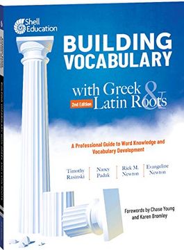 portada Building Vocabulary With Greek and Latin Roots: A Professional Guide to Word Knowledge and Vocabulary Development (Professional Resource) (in English)