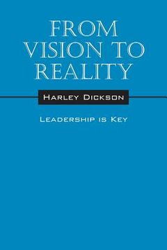 portada From Vision to Reality: Leadership is Key (en Inglés)