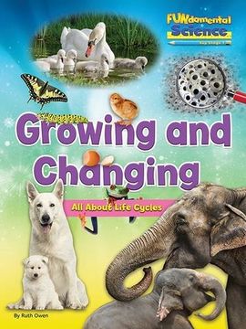 portada Fundamental Science Key Stage 1: Growing and Changing: All About Life Cycles (Fundamental Science Ks1)
