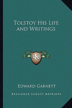 portada tolstoy his life and writings