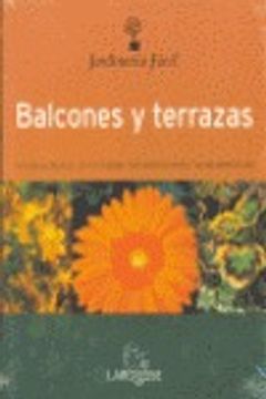 portada JARDINERIA FACIL BALCONES Y TERRAZAS (in Spanish)