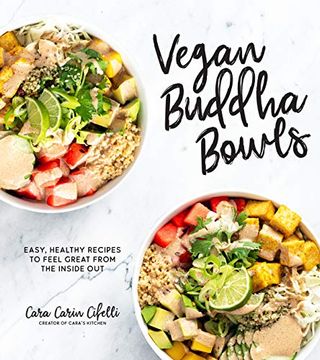 portada Vegan Buddha Bowls: Easy, Healthy Recipes to Feel Great From the Inside out (en Inglés)