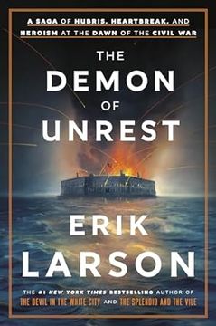portada The Demon of Unrest: A Saga of Hubris, Heartbreak, and Heroism at the Dawn of the Civil War (en Inglés)