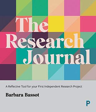 portada The Research Journal: A Reflective Tool for Your First Independent Research Project (en Inglés)