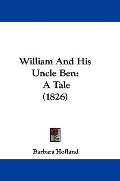 portada william and his uncle ben: a tale (1826) (en Inglés)