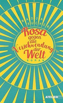 portada Rosa Gegen die Verschwendung der Welt (in German)
