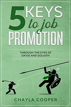 portada 5 Keys to job Promotion: Through the Eyes of David and Goliath (en Inglés)