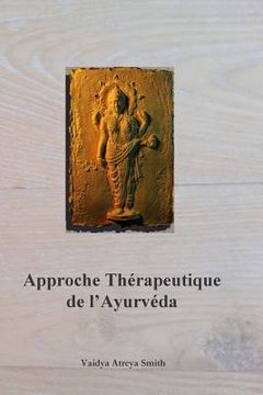 portada Approche Therapeutique de l'Ayurveda (en Francés)