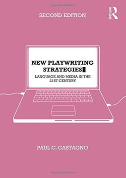 portada New Playwriting Strategies: Language and Media in the 21St Century (en Inglés)
