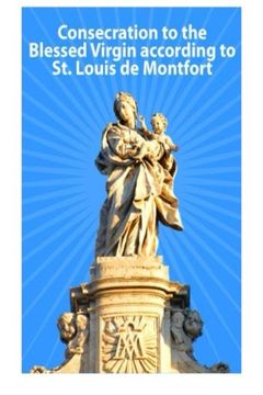 portada Consecration to the Blessed Virgin according to St. Louis de Montfort (in English)