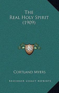 portada the real holy spirit (1909)