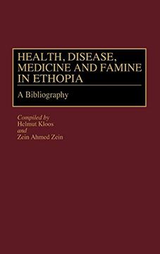 portada Health, Disease, Medicine and Famine in Ethiopia: A Bibliography (en Inglés)