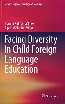 portada Facing Diversity in Child Foreign Language Education (en Inglés)
