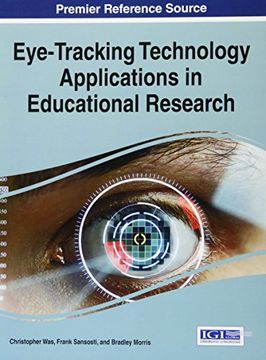 portada Eye-Tracking Technology Applications in Educational Research (Advances in Business Information Systems and Analytics)