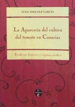 portada Aparceria del Cultivo del Tomate en Canarias,La