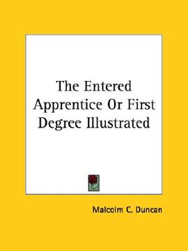 portada the entered apprentice or first degree illustrated