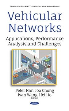 portada Vehicular Networks: Applications, Performance Analysis and Challenges (Computer Science, Technology and Applications) (en Inglés)
