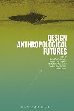 portada Design Anthropological Futures (in English)