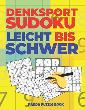 portada Denksport Sudoku Leicht bis Schwer: Denkspiele für Erwachsene - Rätselbuch für Erwachsene 
