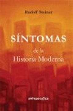 portada SINTOMAS DE LA HISTORIA MODERNA (Spanish Edition)